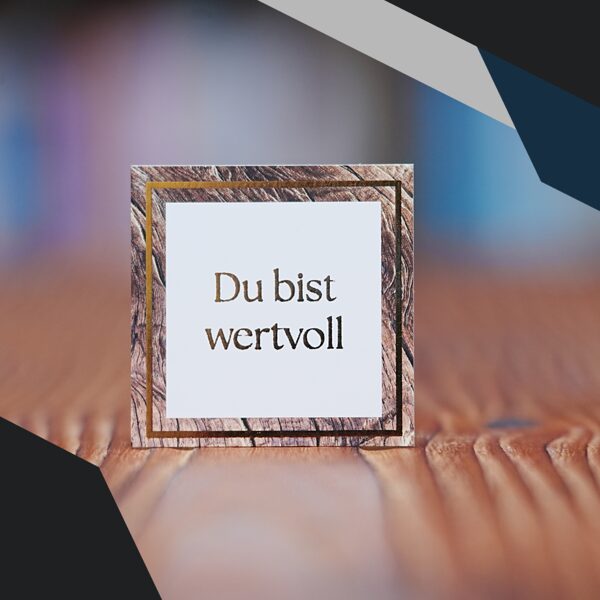 Du bist wertvoll - Karte